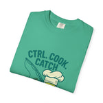 CTRL. COOK. CATCH. Unisex Garment-Dyed T-Shirt - Fun Foodie Tee for Chefs, Gamers, Gift for Cooking Lovers, Trendy Apparel